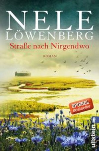 Straße nach nirgendwo - nirgendwo, roman
