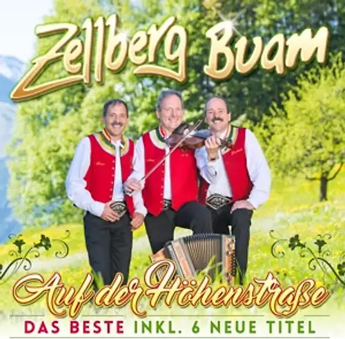 Zellberg buam auf - zellberg, der